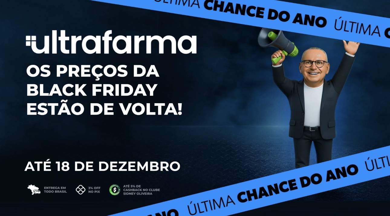Ultrafarma lança nova campanha nacional com “A Black Friday da Black Friday” e traz de volta preços ainda mais baixos entre 13 e 18 de dezembro